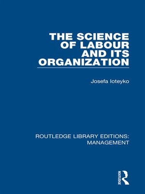 cover image of The Science of Labour and its Organization